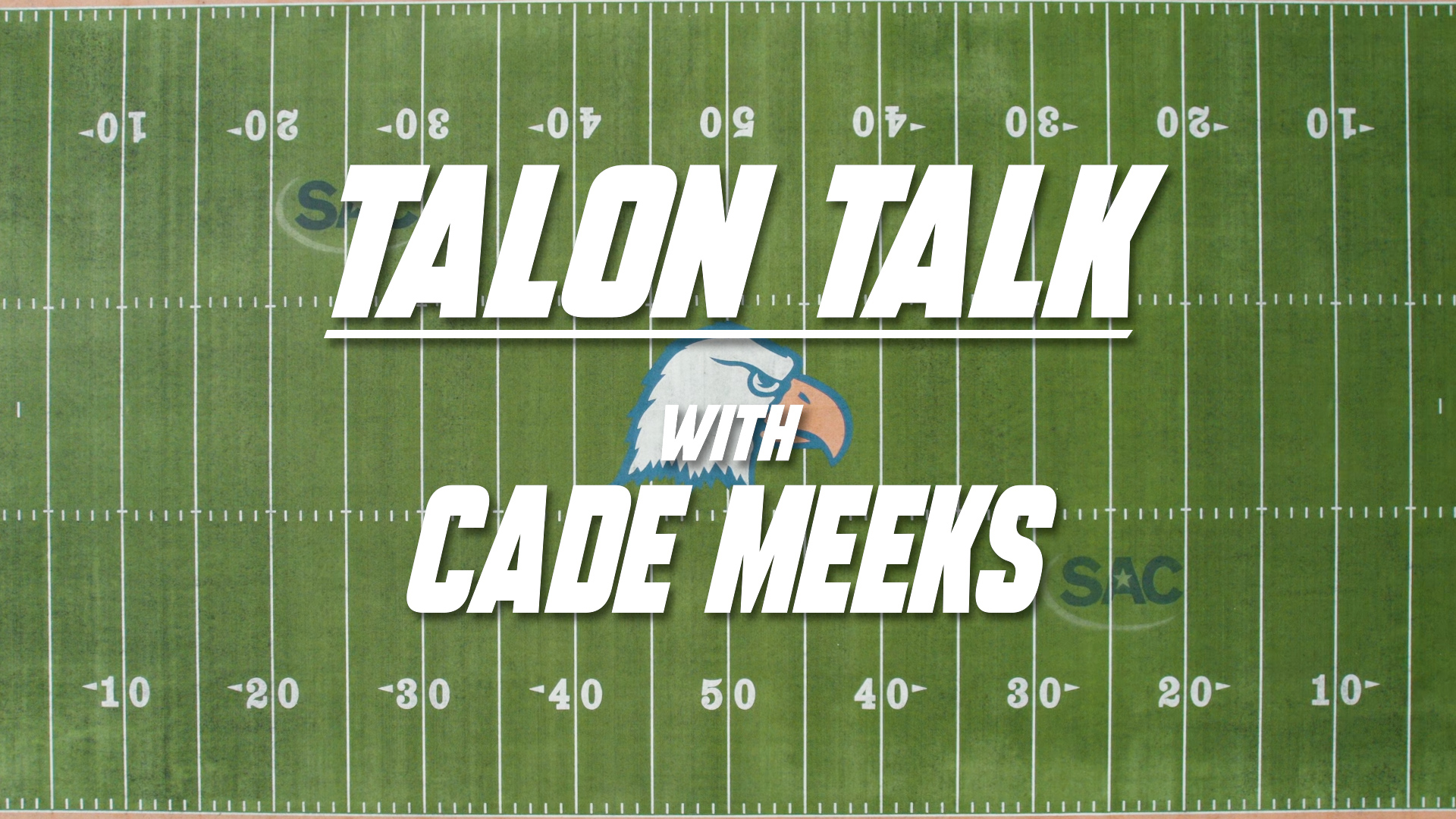 Talon Talk with Cade Meeks